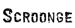 Scroonge