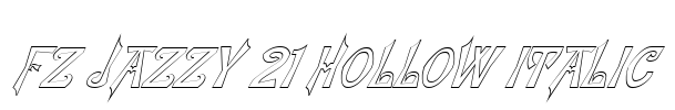 FZ JAZZY 21 HOLLOW ITALIC Font Image