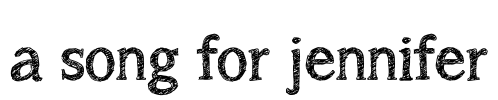 a song for jennifer