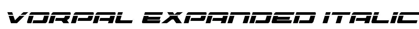 Vorpal Expanded Italic Font Image