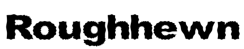 Roughhewn Font Image