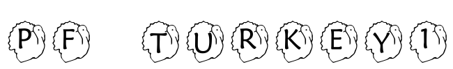 pf_turkey1 Font Image