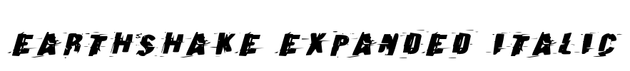 Earthshake Expanded Italic Font Image