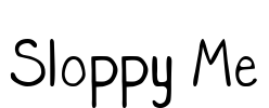 Sloppy Me Font Image