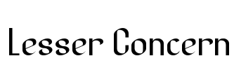 Lesser Concern Font Image