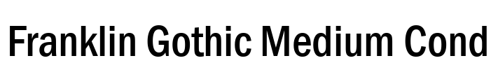 Franklin Gothic Medium Cond Font Image
