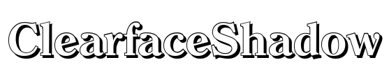 ClearfaceShadow Font Image