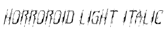 Horroroid Light Italic