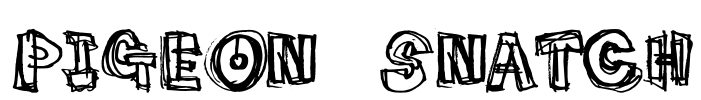pigeon_snatch Font Image
