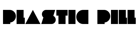 PLASTIC PILL Font Image
