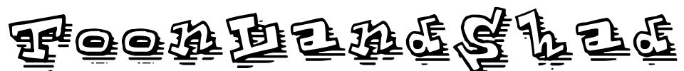 ToonLandShad Font Image
