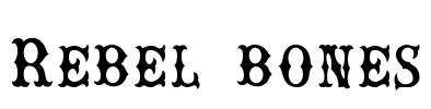 Rebel bones Font Image