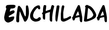 Enchilada Font Image