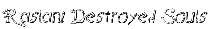 Raslani Destroyed Souls Font Image