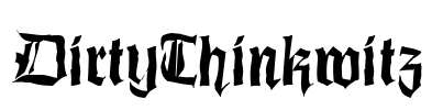DirtyThinkwitz Font Image