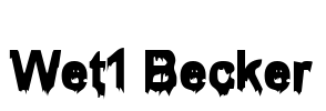 Wet1 Becker Font Image