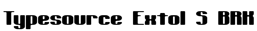 Typesource Extol S BRK Font Image