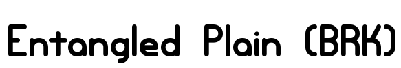 Entangled Plain (BRK) Font Image