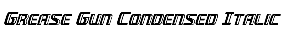 Grease Gun Condensed Italic