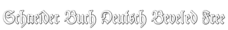 Schneider Buch Deutsch Beveled Free Font Image