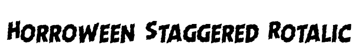 Horroween Staggered Rotalic Font Image