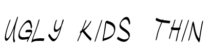 Ugly Kids Thin Font Image