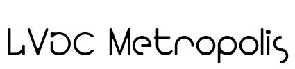 LVDC Metropolis Font Image