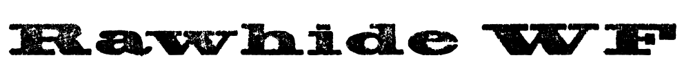 Rawhide WF Font Image