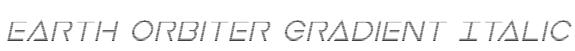 Earth Orbiter Gradient Italic