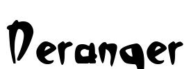 Deranger