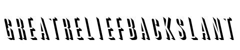 GreatReliefBackslant