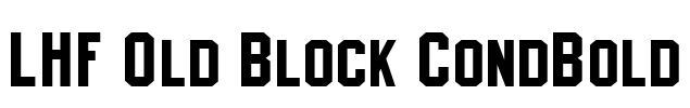 LHF Old Block CondBold Font Image
