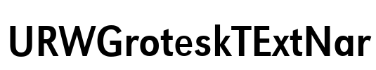URWGroteskTExtNar Font Image