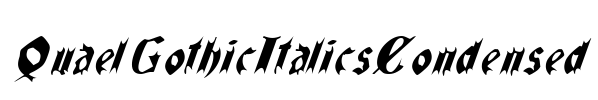 QuaelGothicItalicsCondensed