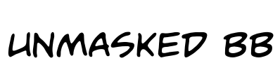 Unmasked BB Font Image