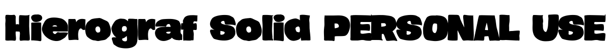 Hierograf Solid PERSONAL USE Font Image