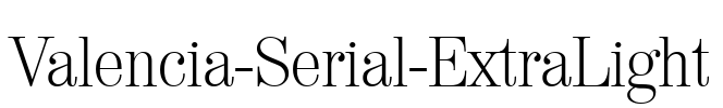 Valencia-Serial-ExtraLight Font Image