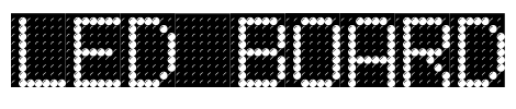 LED BOARD Font Image