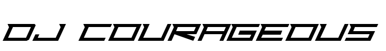Dj Courageous Font Image