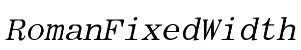 RomanFixedWidth