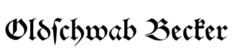 Oldschwab Becker Font Image