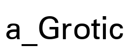 a_Grotic