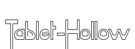 Tablet-Hollow Font Image