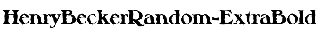 HenryBeckerRandom-ExtraBold