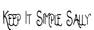 Keep It Simple Sally
