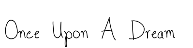 Once Upon A Dream  Font Image