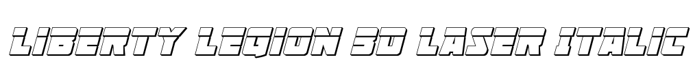 Liberty Legion 3D Laser Italic Font Image