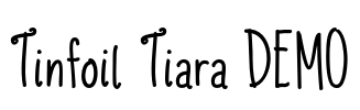 Tinfoil Tiara DEMO Font Image