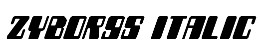 Zyborgs Italic Font Image