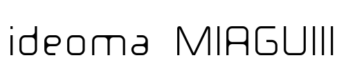 ideoma MIAGUIII Font Image